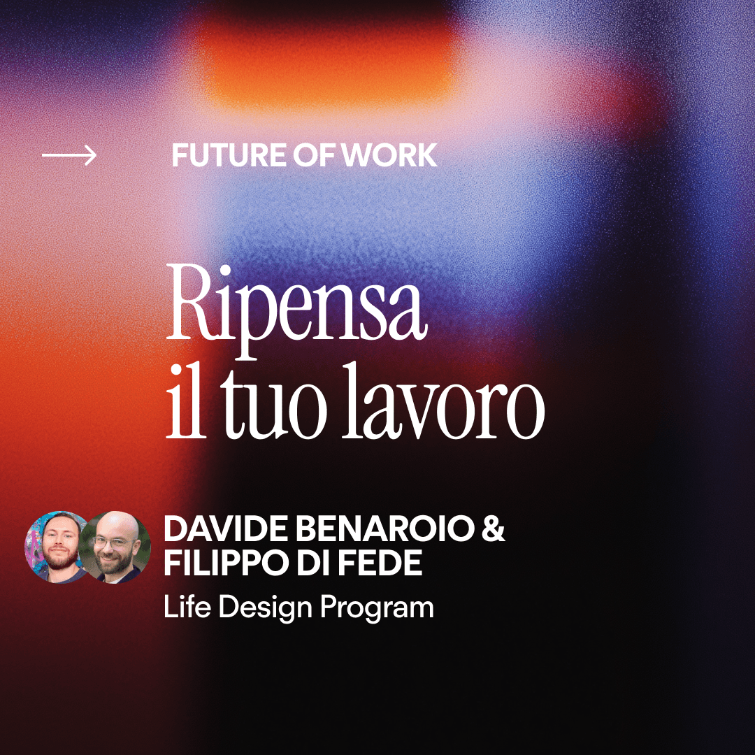 Ripensa il tuo lavoro